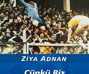 Çünkü Biz AnkaragüçlüyüzAnılar Denemeler Söyleşiler Çünkü Biz AnkaragüçlüyüzAnılar Denemeler Söyleşiler
