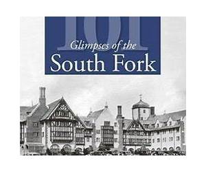 101 Glimpses of the South Fork (Vintage Images)