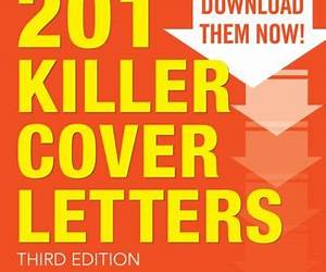201 Killer Cover Letters Third Edition