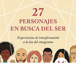 27 personajes en busca del ser 27 personajes en busca del ser