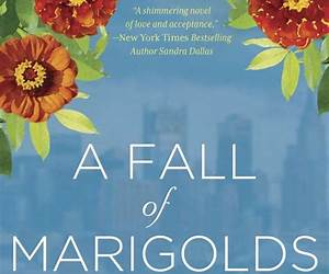 A Fall of Marigolds A Fall of Marigolds
