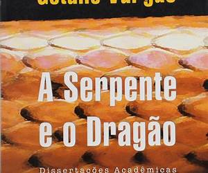 A Serpente e o Dragão A Serpente e o Dragão