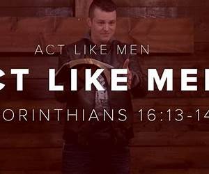 Act Like Men: 40 Days to Biblical Manhood