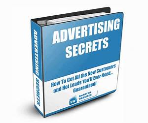 Advertising Secrets: Essential Advertising Tips That Advertising Sales Reps Prefer You NOT to Know