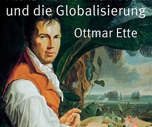 Alexander von Humboldt und die Globalisierung. Das Mobile des Wissens