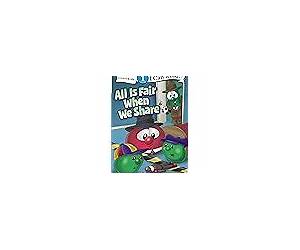 All Is Fair When We Share (I Can Read!/Big Idea Books/VeggieTales) All Is Fair When We Share (I Can Read!/Big Idea Books/VeggieTales)