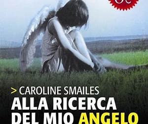 Alla ricerca del mio angelo custode