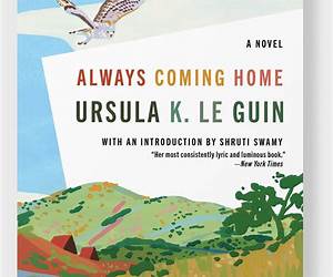 Always Coming Home Always Coming Home