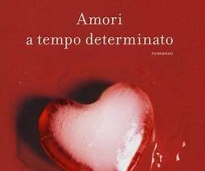 Amori a tempo determinato