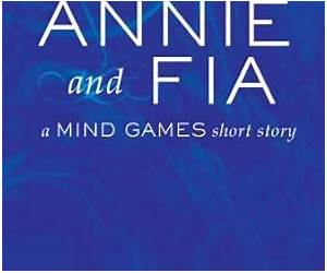 Annie and Fia (Mind Games, #0.5)