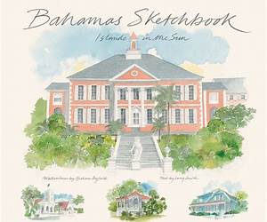 Bahamas Sketchbook: Islands in the Sun