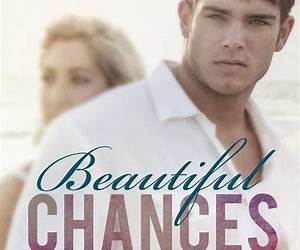 Beautiful Chances (Beautiful, #1) Beautiful Chances (Beautiful, #1)