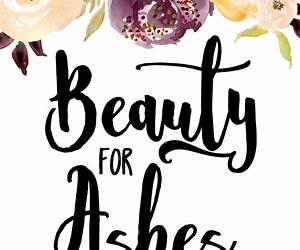 Beauty for Ashes: Letters from a Mother's Heart Beauty for Ashes: Letters from a Mother's Heart