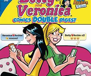 Betty and Veronica Double Digest #212 Betty and Veronica Double Digest #212