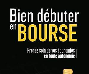 Bien débuter en bourse