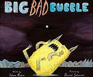 Big Bad Bubble Big Bad Bubble