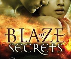 Blaze of Secrets (Asylums for Magical Threats, #1)