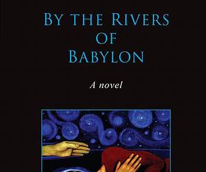 By the Rivers of Babylon