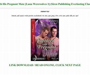 Captured with His Pregnant Mate (Luna Werewolves, #1)