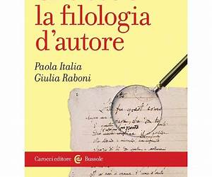Che cos'è la filologia d'autore Che cos'è la filologia d'autore