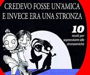 Credevo fosse un'amica e invece era una stronza