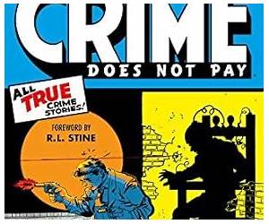 Crime Does Not Pay Archives Volume 6