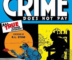 Crime Does Not Pay Archives Volume 6