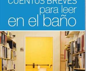 Cuentos breves para leer en el baño