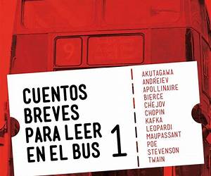 Cuentos breves para seguir leyendo en el bus Cuentos breves para seguir leyendo en el bus