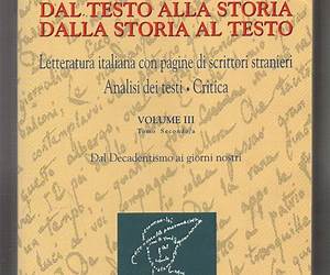 Dal testo alla storia dalla storia al testo. 3/1: Dal Neoclassicismo al Verismo