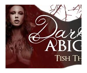 Dark Abigail (The Women of Purgatory, #2) Dark Abigail (The Women of Purgatory, #2)