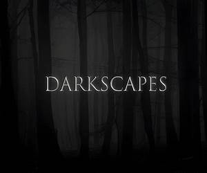 Darkscapes Darkscapes