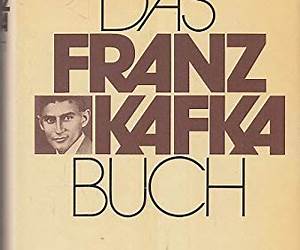 Das Franz Kafka Buch. Mit einem Nachwort von Jürg Amann. Zusammengestellt von Knut Beck
