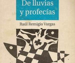 De lluvias y profecías