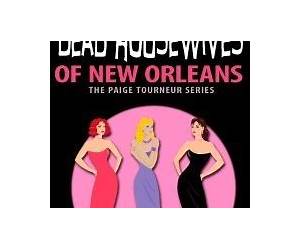 Dead Housewives of New Orleans (Paige Tourneur Missing Husband, #2)