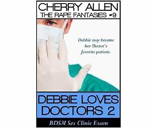 Debbie Loves Doctors 2