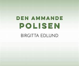 Den ammande polisen
