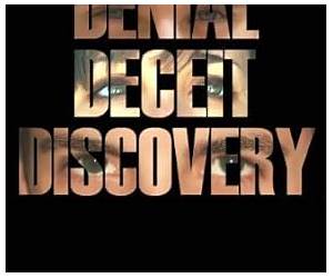 Denial Deceit Discovery