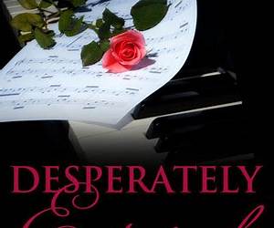 Desperately Entwined (Touched By You, #8) Desperately Entwined (Touched By You, #8)