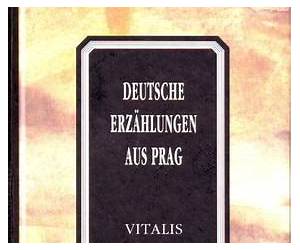 Deutsche Erzählungen aus Prag