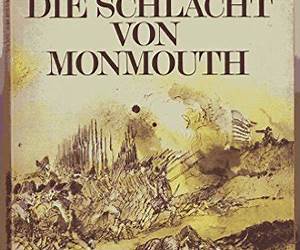Die Schlacht von Monmouth