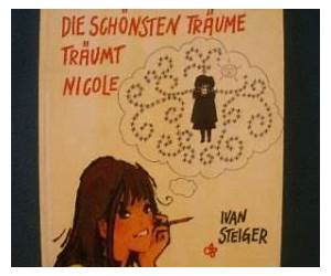 Die schönsten Träume träumt Nicole (Nicole, #1)