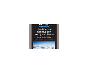 Donde el día duerme con los ojos abiertos: Un viaje científico al Ártico Donde el día duerme con los ojos abiertos: Un viaje científico al Ártico