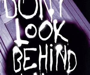 Don't Look Behind You