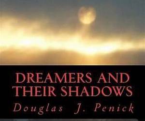 Dreamers and Their Shadows
