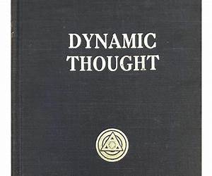 Dynamic Thought, Lessons 9-12: Create the Life You Want, a Hampton Roads Collection
