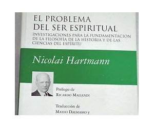 El problema del ser espiritual: Investigaciones para la fundamentación de la filosofía de la historia y de las ciencias del espíritu