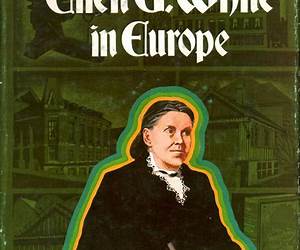 Ellen G. White in Europe 1885-1887