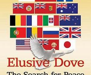 Elusive Dove: The Search for Peace During World War I