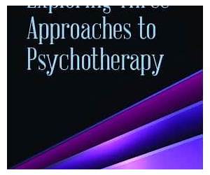 Exploring Three Approaches to Psychotherapy